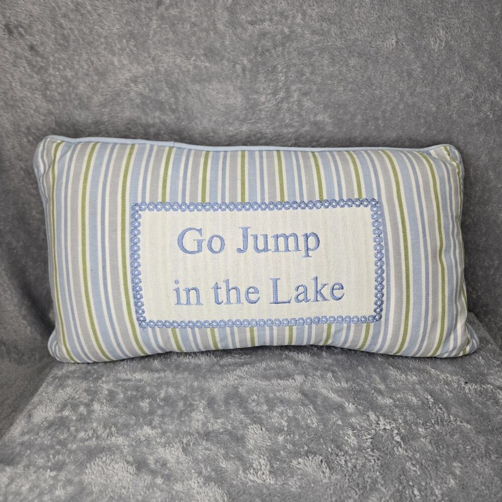 At Home Embroidered "Go Jump in the Lake" Striped‎ Lumbar Pillow 14x24